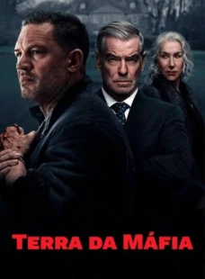 Imagem de: Terra da Máfia 1ª Temporada Torrent