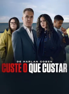 Imagem de: Custe o que Custar 1ª Temporada Torrent
