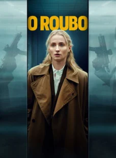 Imagem de: O Roubo 1ª Temporada Torrent