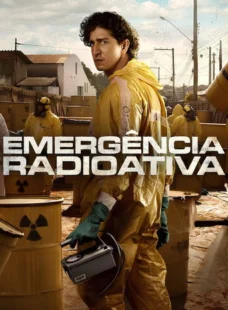 Imagem de: Emergência Radioativa 1ª Temporada Torrent